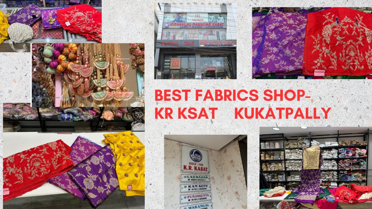 Best Fabrics, Maggamwork blouses,Laces, Borders, Hangings in Hyderabad |KRKSAT Kuktatpally|Matchings