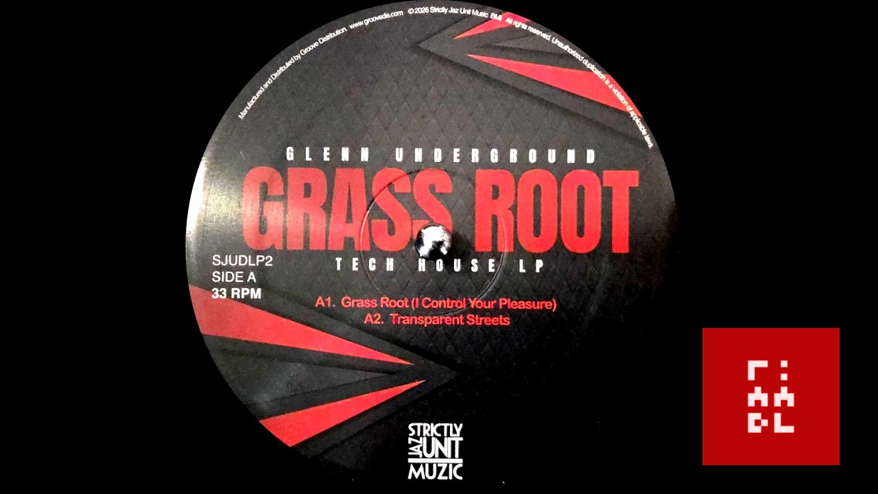 Glenn Underground – Grass Root - Tech House LP