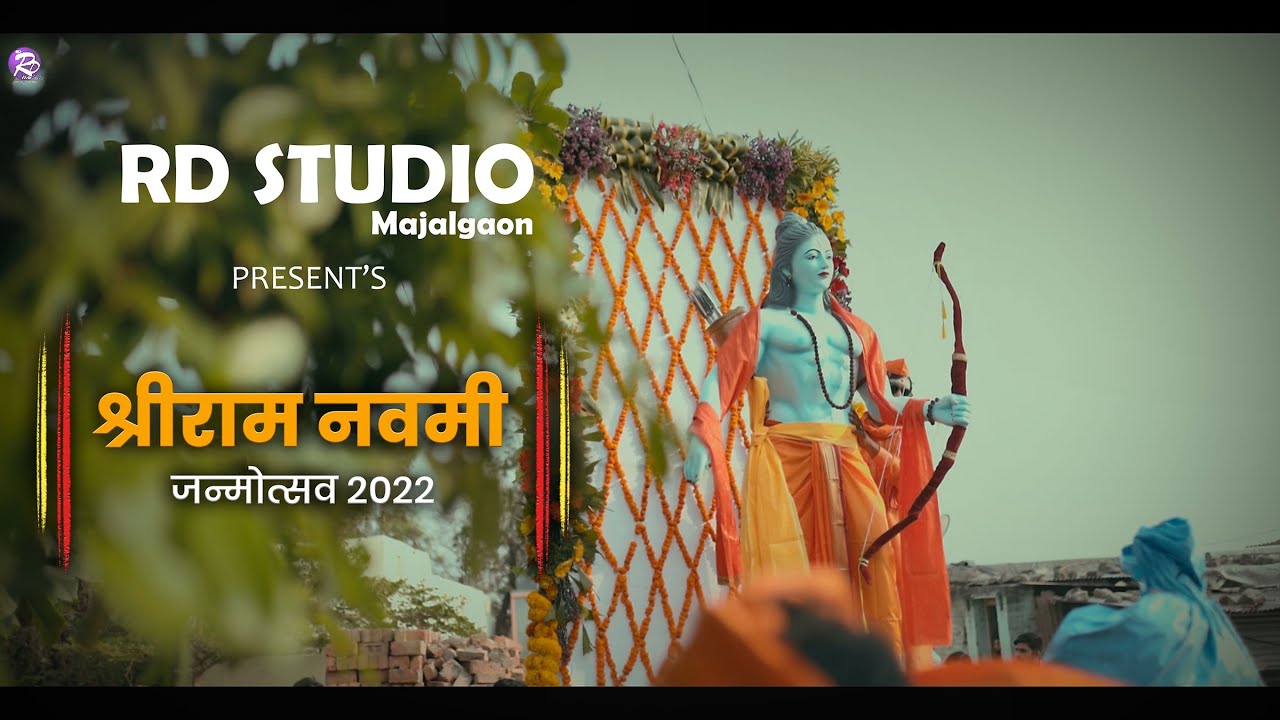 SHRIRAM NAVMI SHOBHAYATRA 2022  | श्रीराम नवमी शोभायात्रा 2022 | CINEMATIC HIGHLIGHT VIDEO