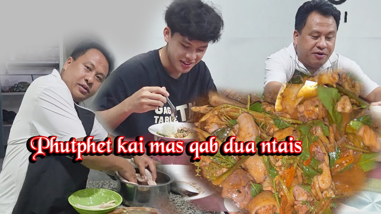 Koos loos ua phutphet qaib peb noj hmo qab diam ne 08/19/ 2025