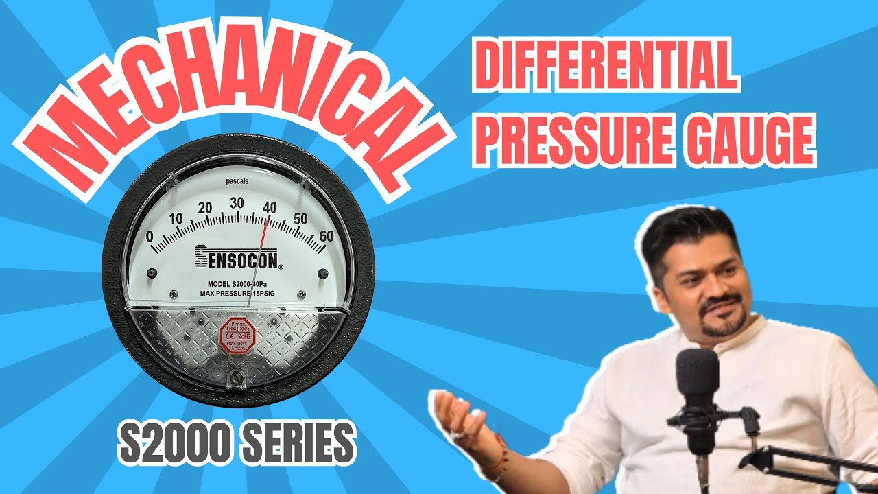 S2000 Sensocon Series Mechanical Differential Pressure gauge Ft. Raj Kanabar l Radical TechArt
