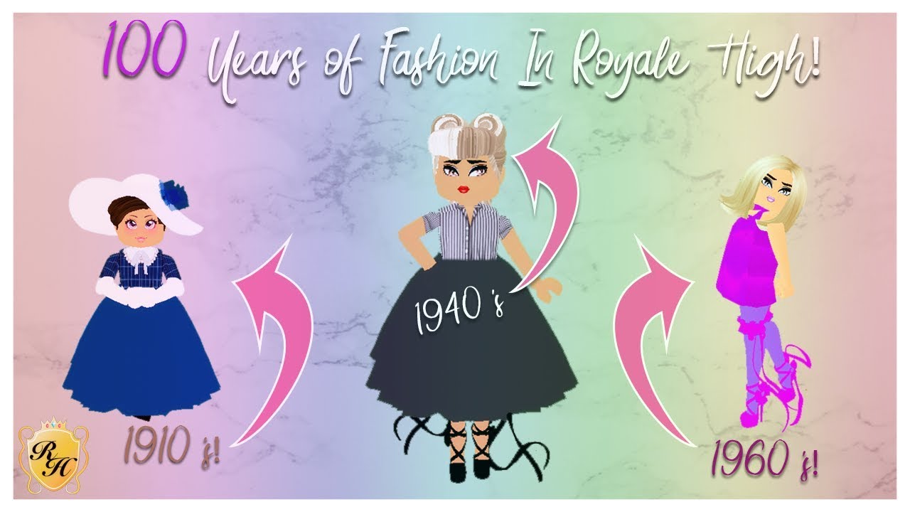 100 Years of Fashion in Royale High! Recreating Outfits from Different Decades!