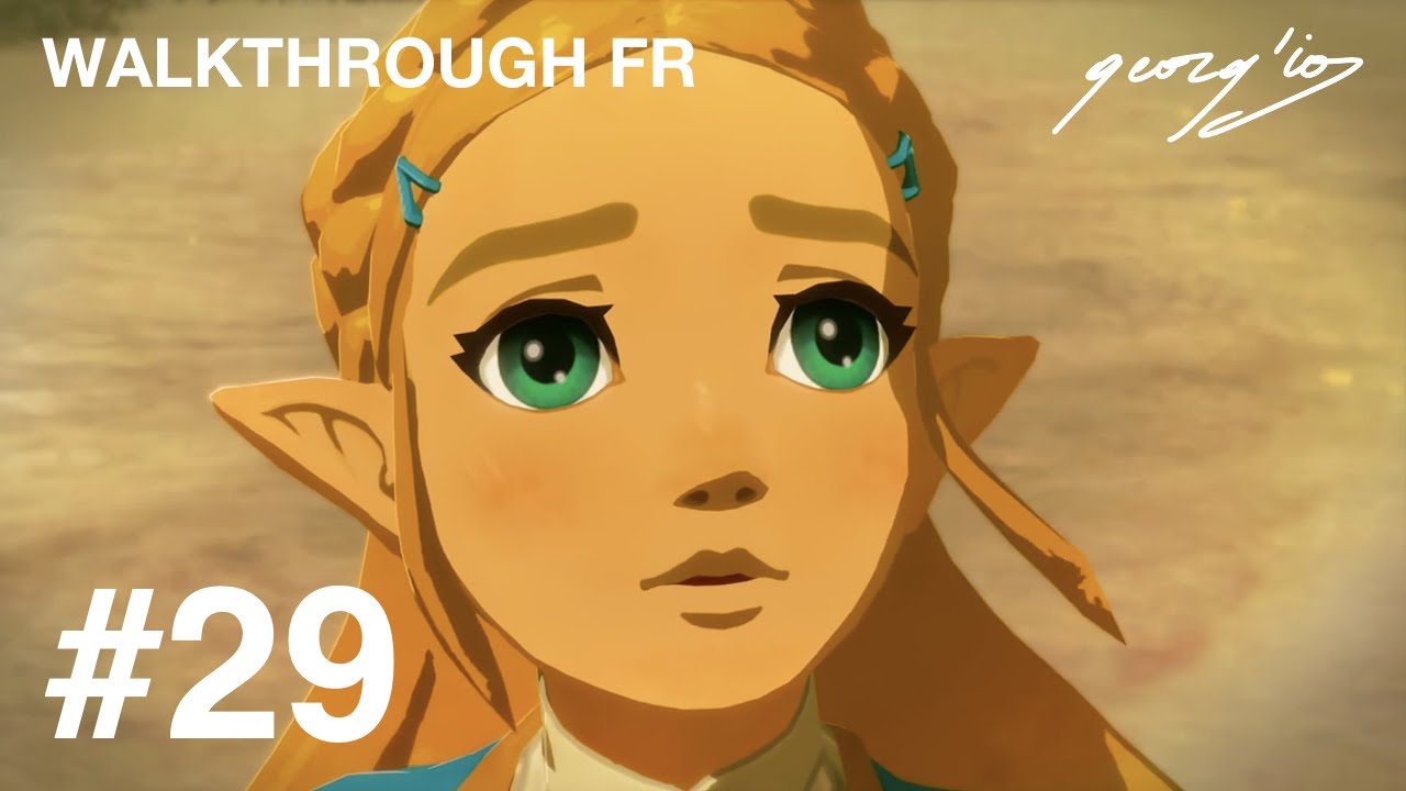 ZELDA BREATH OF THE WILD (S2E) #29: Vers le Désert Gerudo - Souvenir #4