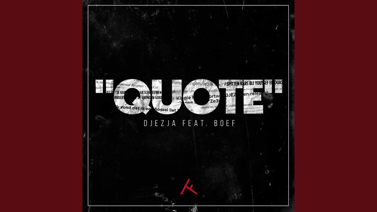 Quote (feat. Boef)