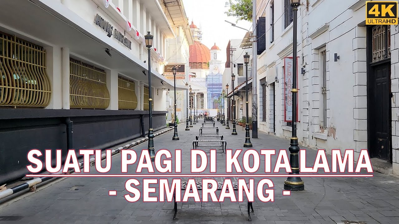 Morning walk around KOTA LAMA SEMARANG❗ CENTRAL JAVA - INDONESIA