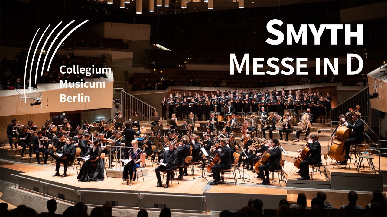 Smyth: Mass in D | SO & GC | CM Berlin