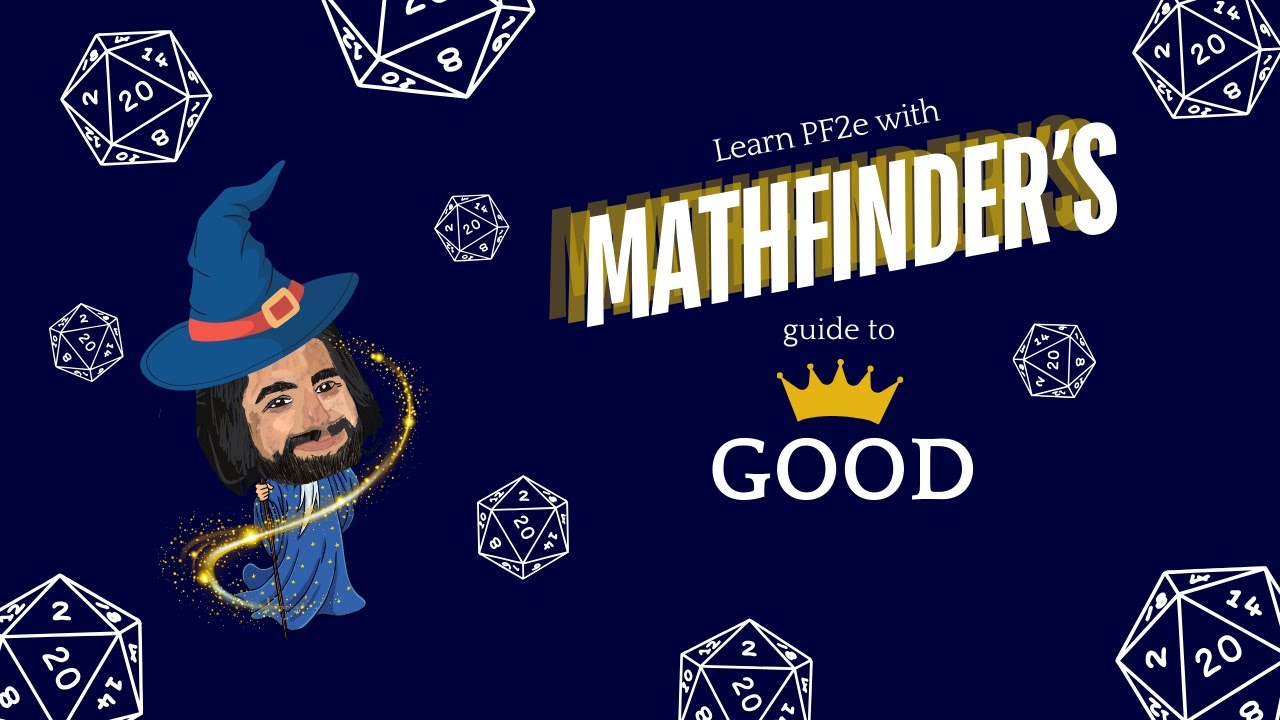 Redefining Power: Fundamentals of Pathfinder 2E Optimization