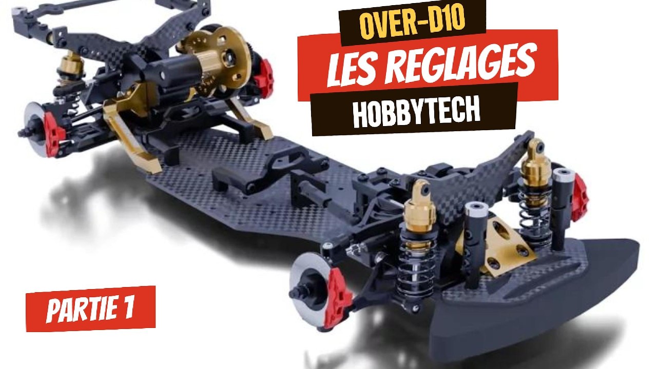 RC Drift Over-D10 Hobbytech - Partie 1