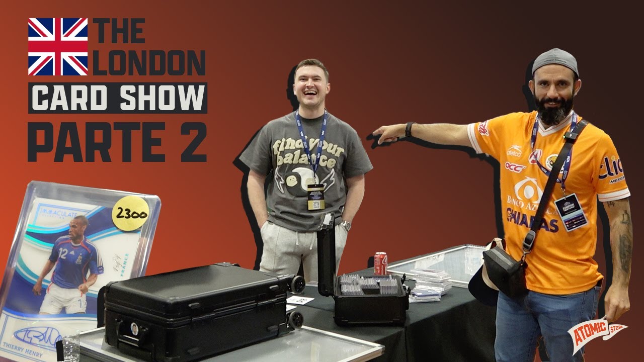 Así vivimos el primer día COMPLETO en el London Card Show - Parte 2 Día 1