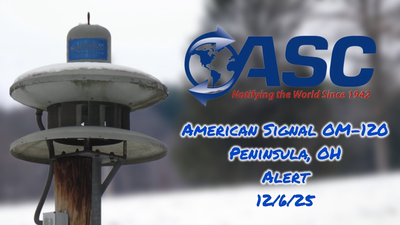 American Signal OM-120 - Peninsula, OH - Alert | 12/6/25