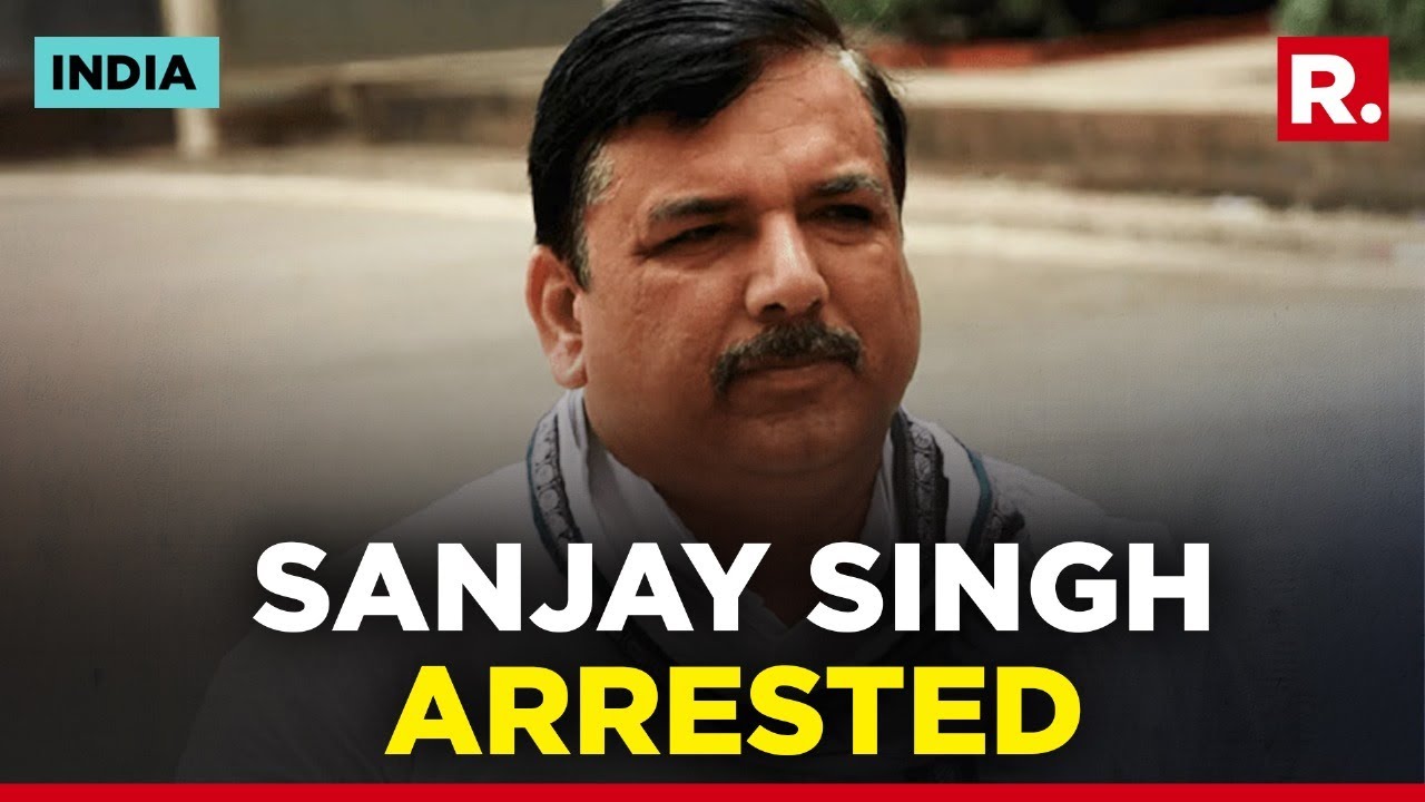 Sanjay Singh Arrested By ED After Raids In Link With Delhi Liquor Scam Case
