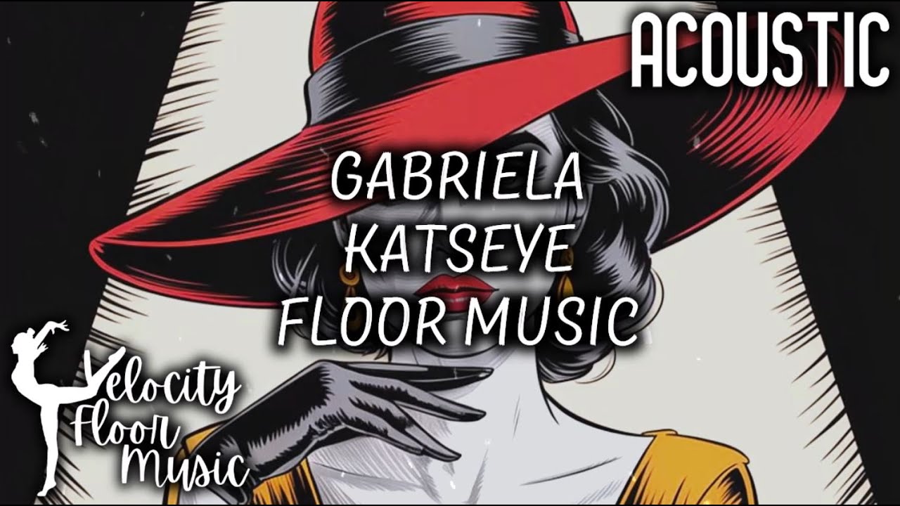 GABRIELA - Katseye - Upbeat Acoustic Floor Music