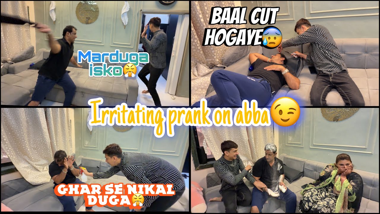 Irritating Prank On Abba😉bhohat jadha gussa hogaye danish pe uthaye hath pheli bar😰/ Gone extreme