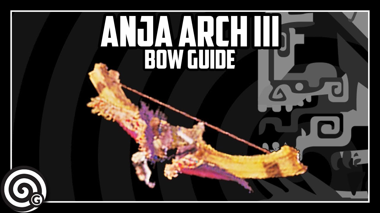 Arch Anja III - Arch Tempered Vaal Hazak Counter Build - Bow Weapon Guide | Monster Hunter World
