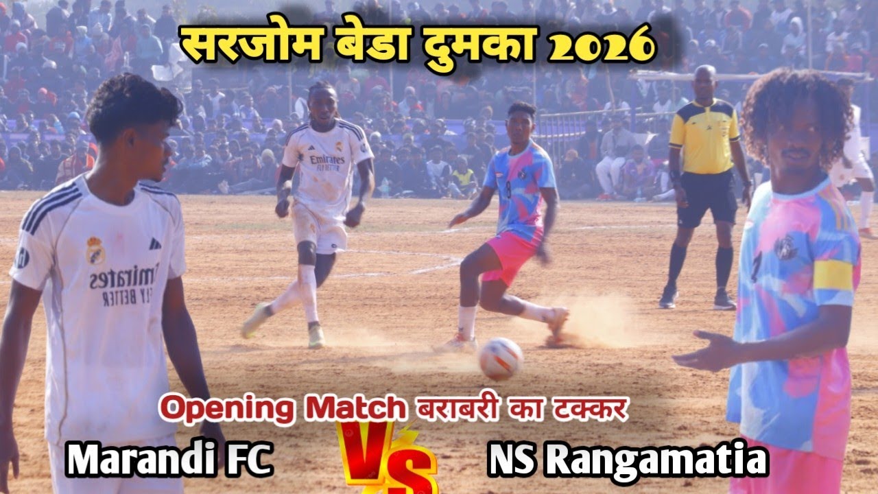 Sarjom Beda Dumka Football 2026 NS Rangamatia 🆚 Marandi FC 1st Round #sarjombedafootballmatch2026