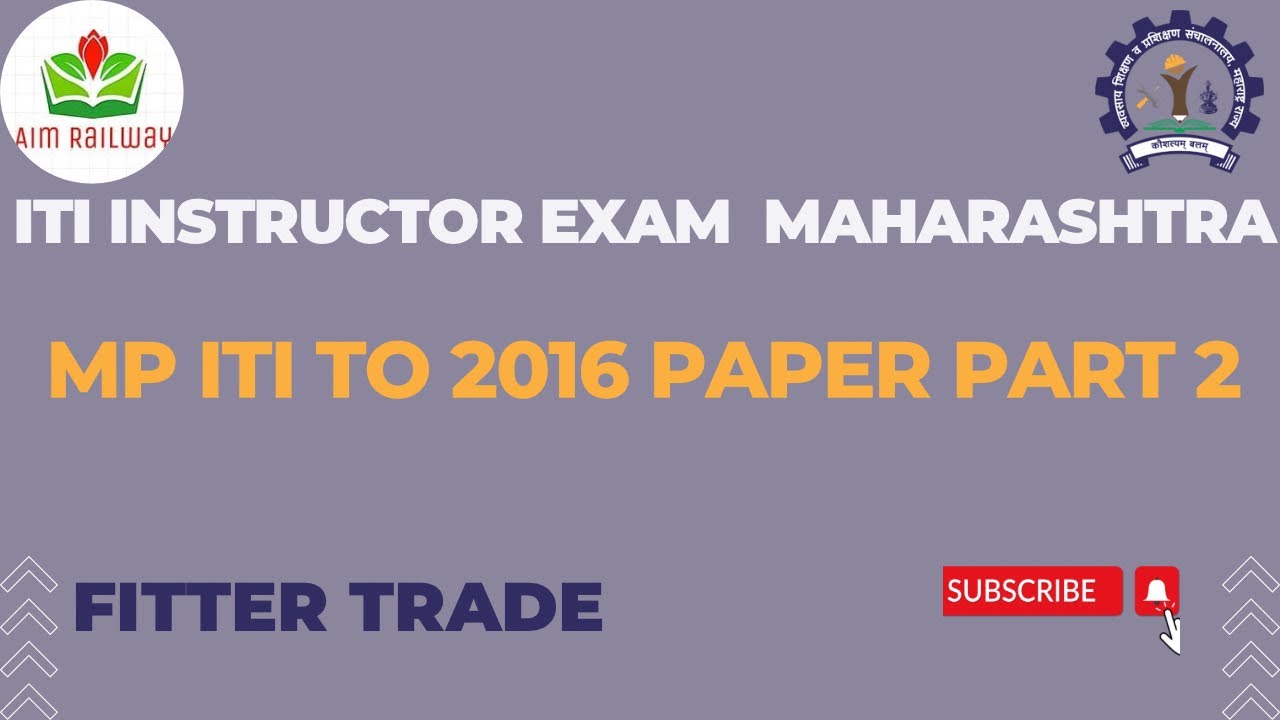 ITI  INSTRUCTOR PYP PAPER DISCUSSION || MP ITI TO 2016 PYP PAPER || @AimRailway