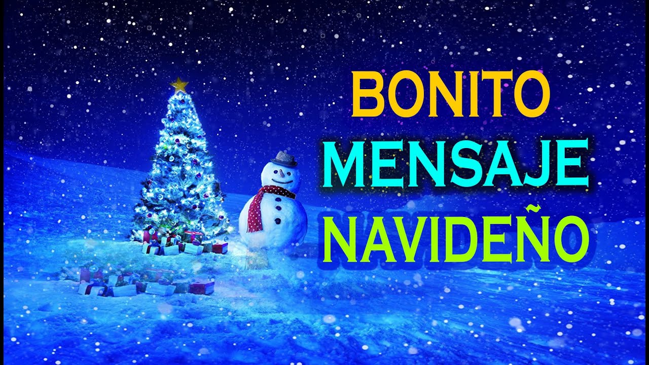 BONITO MENSAJE NAVIDE&Ntilde;O 2023 ☃️❄️☃️❄️☃️