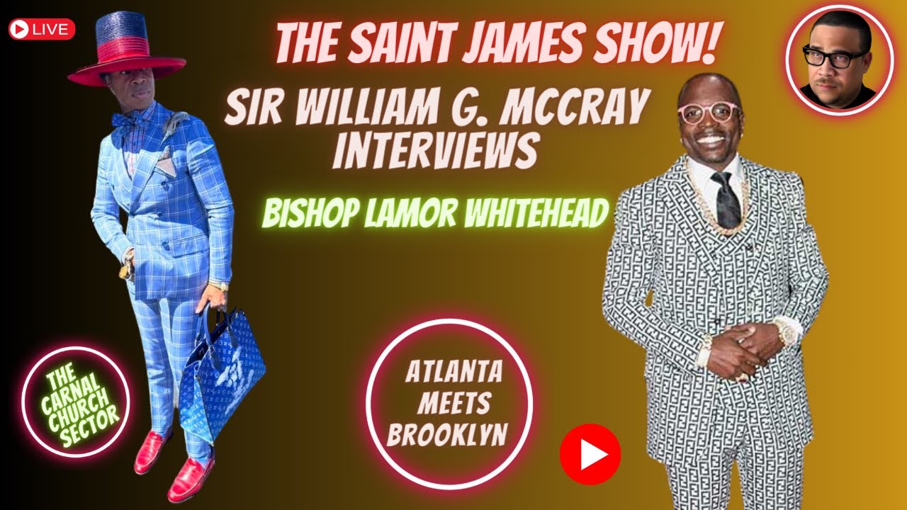 Sir William G. McCray & Bishop Lamor Whitehead #blingbishop #thenewyorker