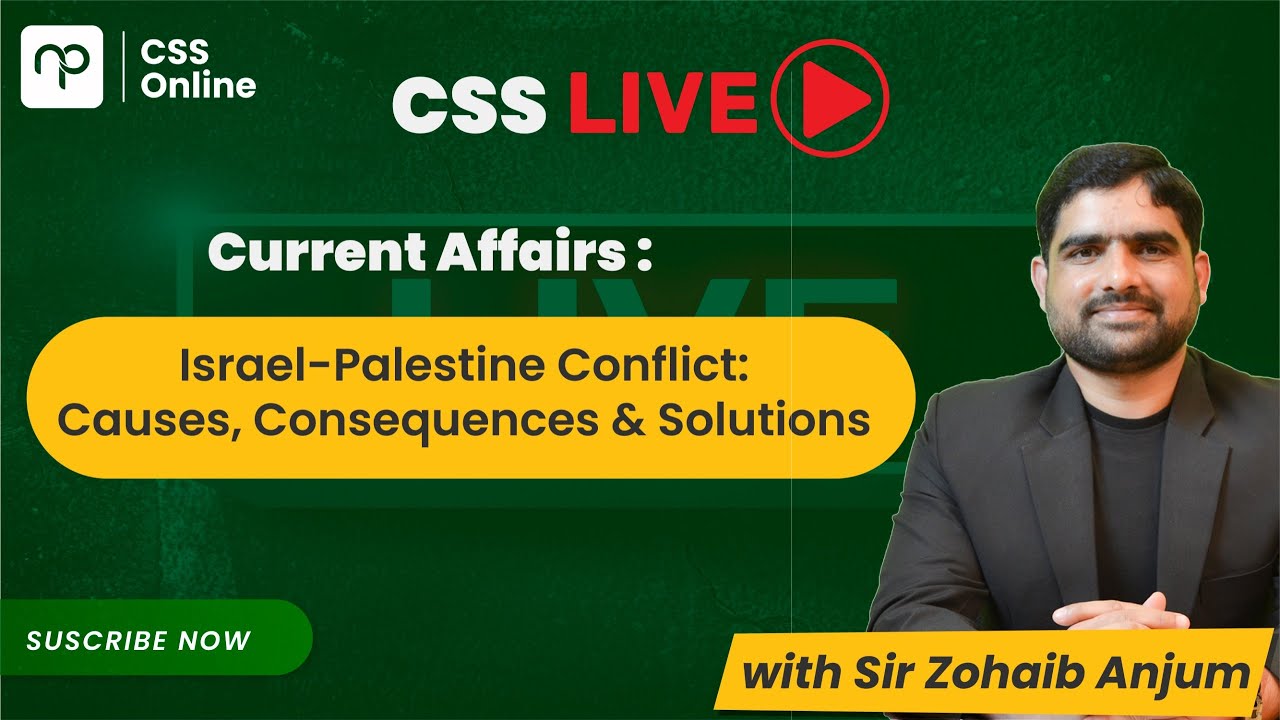 🔴 LIVE Session: Israel-Palestine Conflict: Causes, Consequences & Solutions | CSS | PMS | Nearpeer