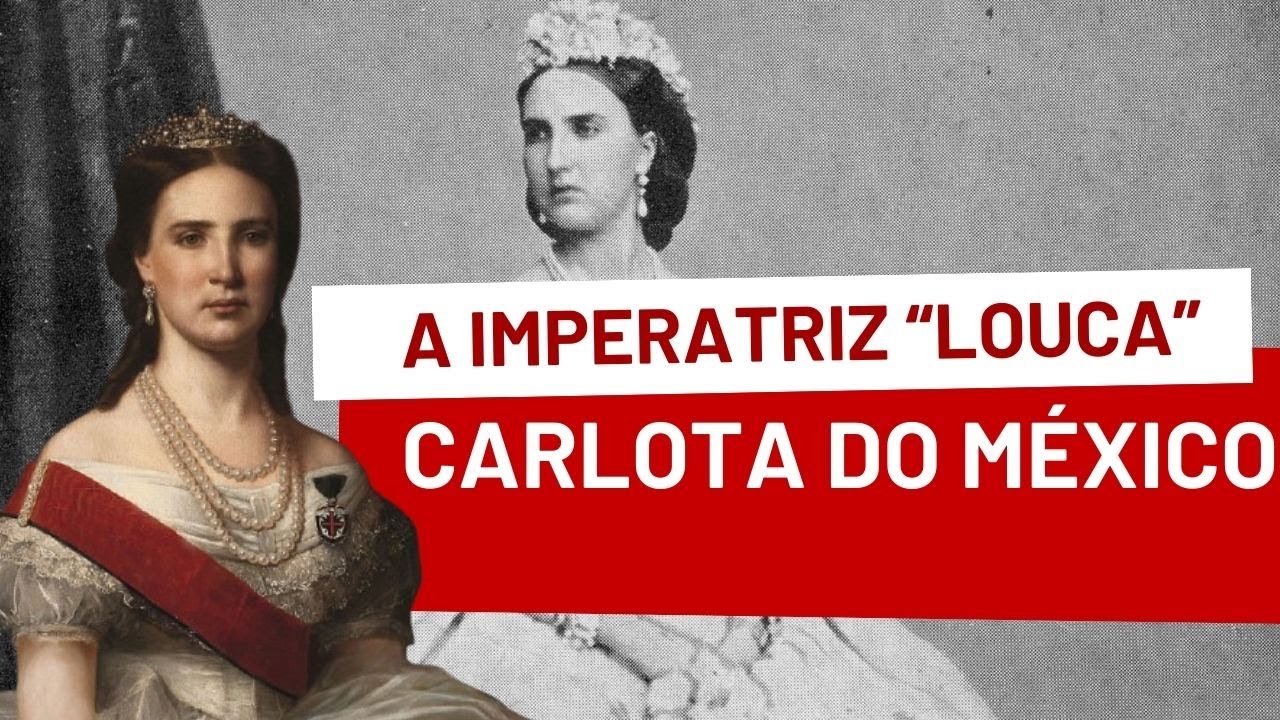 CARLOTA DO MÉXICO, cunhada de Sissi, a imperatriz 