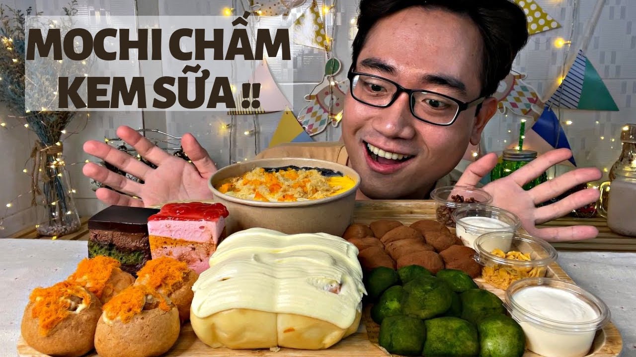 🍡 Siêu Lạ Mochi Chấm Sốt Kem Sữa Phô Mai Béo Ngậy 🧈 Bánh Mì Kem Lạnh 🍞 Bông Lan Mix 🥧 Bánh Mousse 🍰