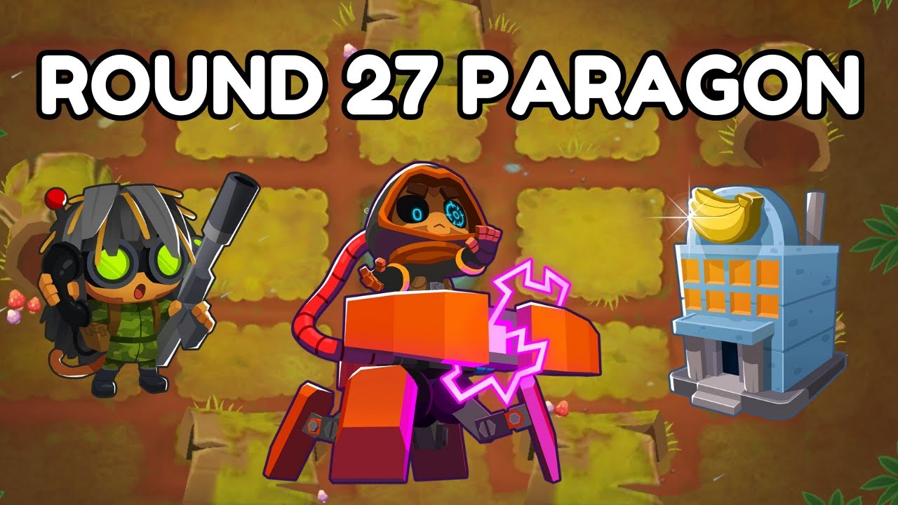 How to get a Paragon on Round 27! (Bloons TD 6)
