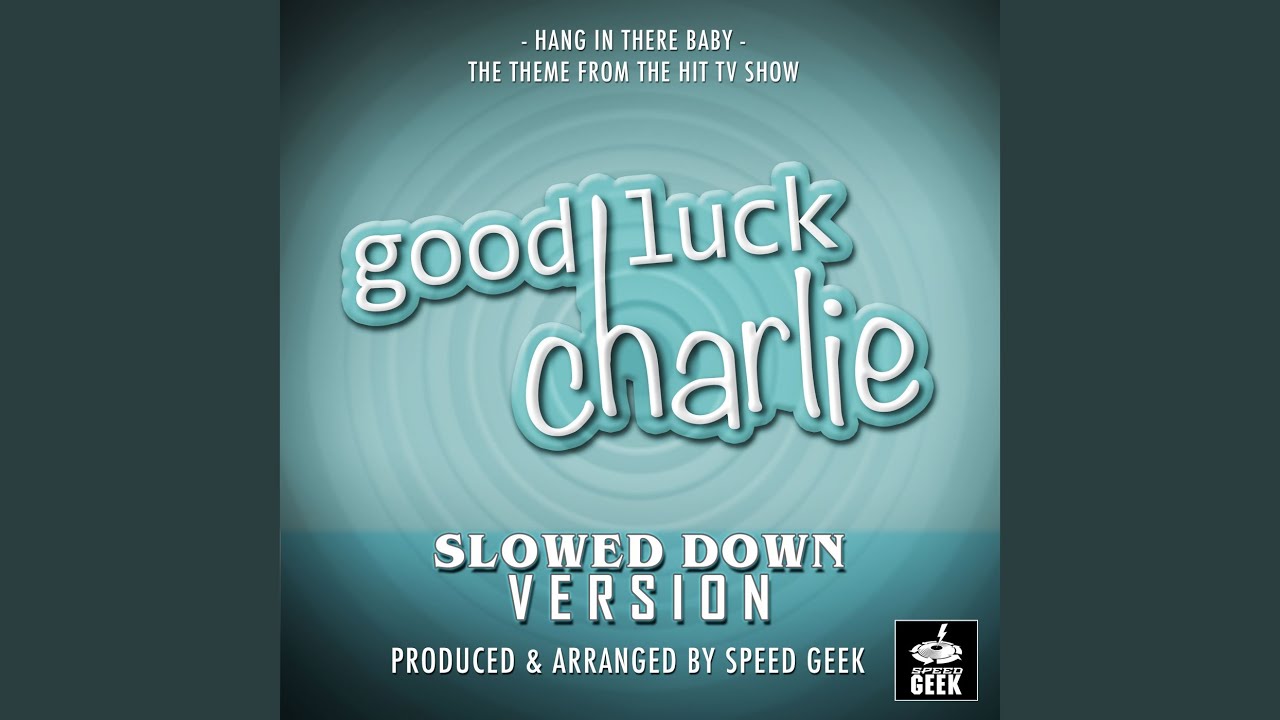 Hang In There Baby Main Theme (From 