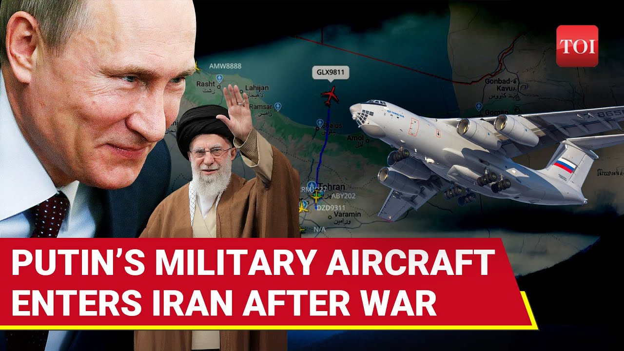 Iran To Attack Israel With Putin's Jets? Russian IL-76 Military Aircraft ‘Unloads Cargo’ In Tehran