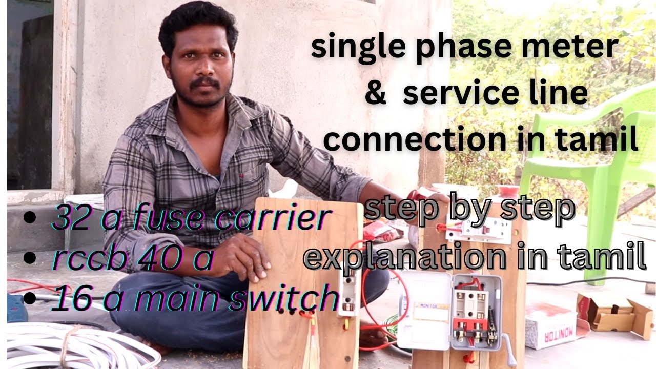 Single Phase meter &  service line connection in Tamil