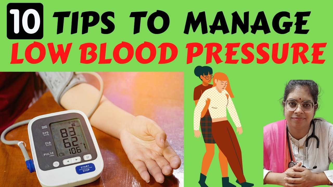 10 Tips to Manage Low Blood Pressure at Home I Do’s & Don't