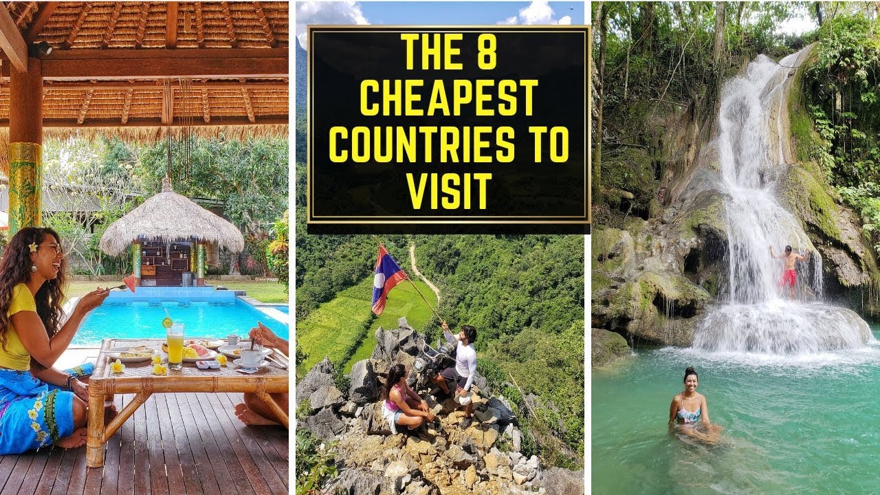 The 8 cheapest countries to Visit | Affordable Vacations to travel to