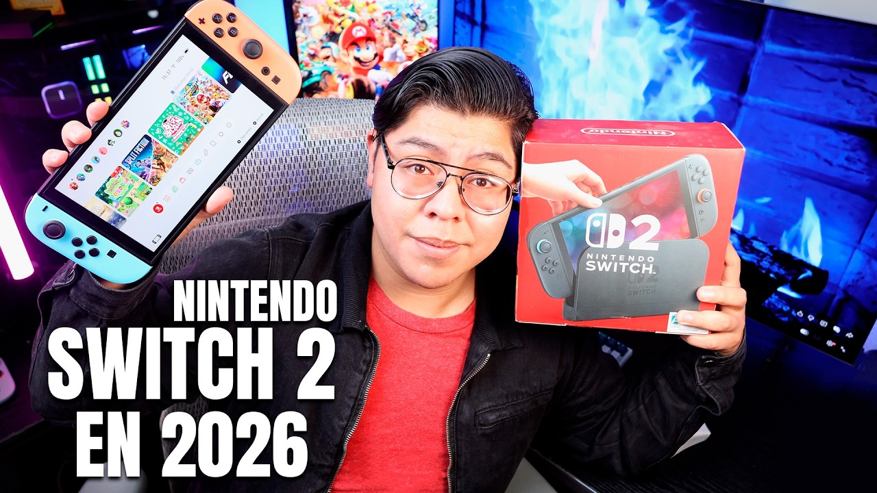 Nintendo Switch 2 en 2026 &iquest;Vale la pena?