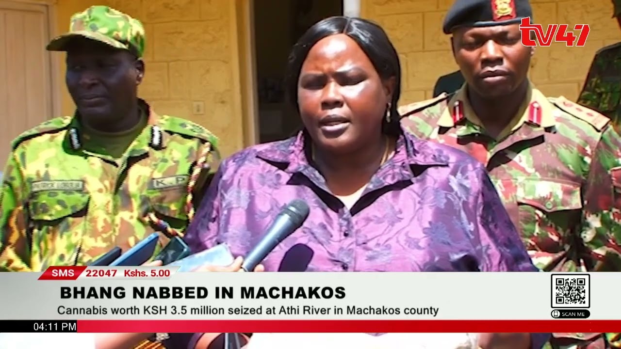 Cannabis worth KSH 3.5 million seized at Athi River in Machakos county