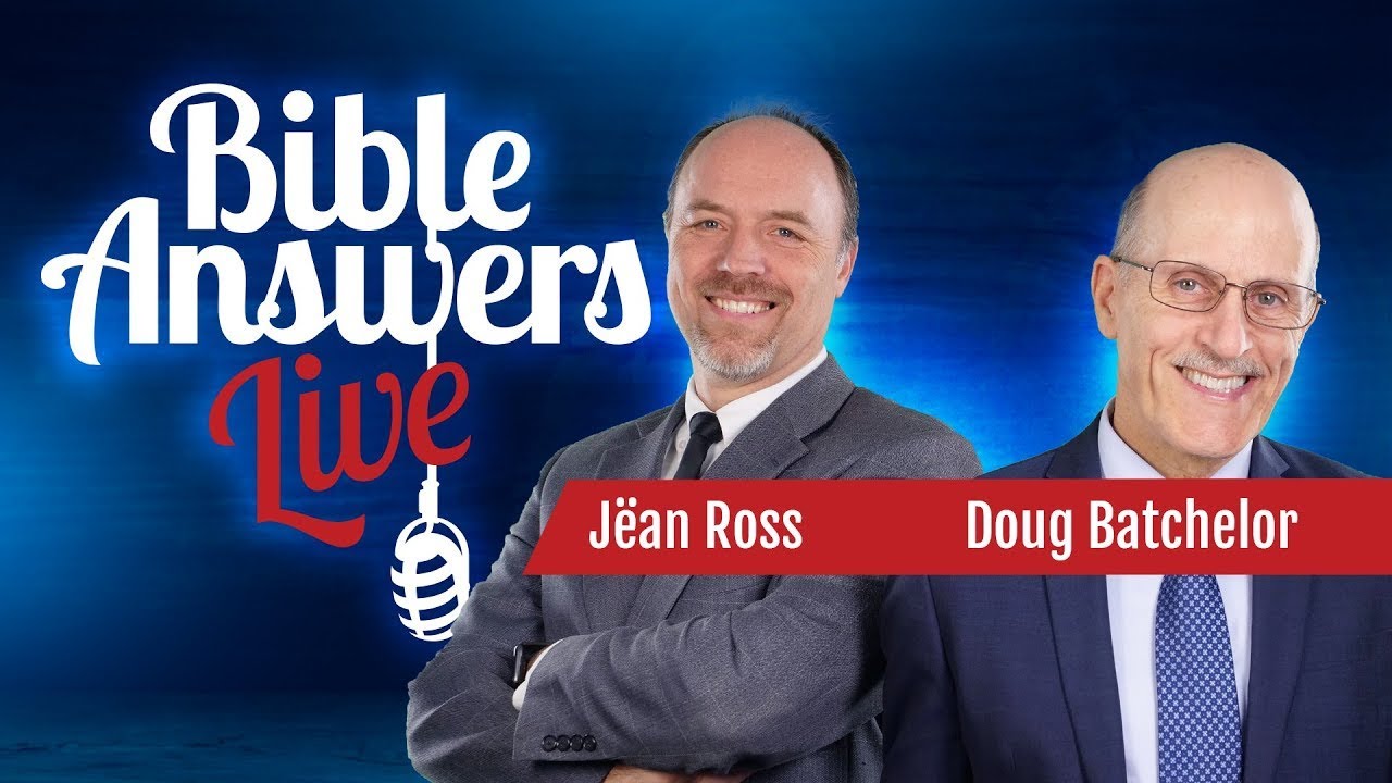 Bible Answers Live with Pastor Doug Batchelor and Jean Ross #10