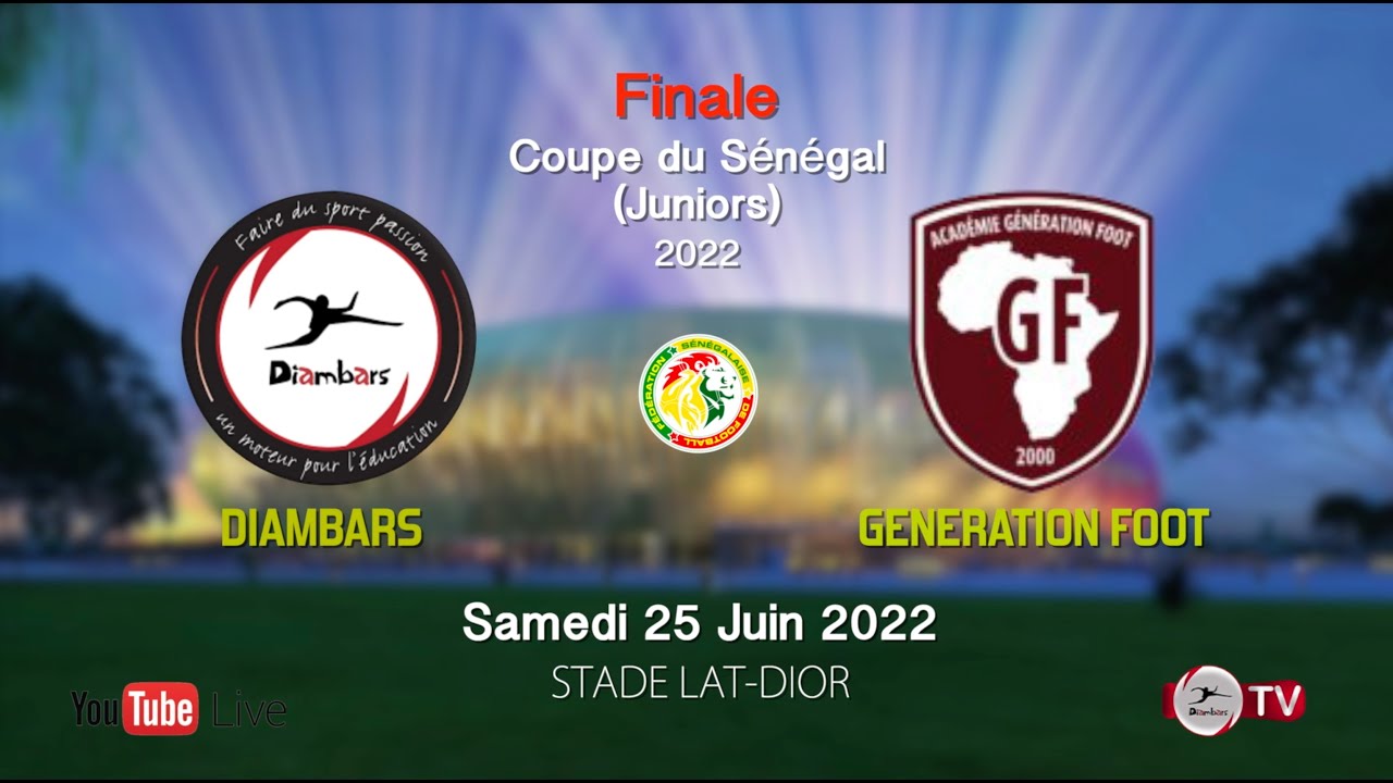Direct Finale Coupe du Sénégal (Juniors) 2022 Diambars vs Génération Foot