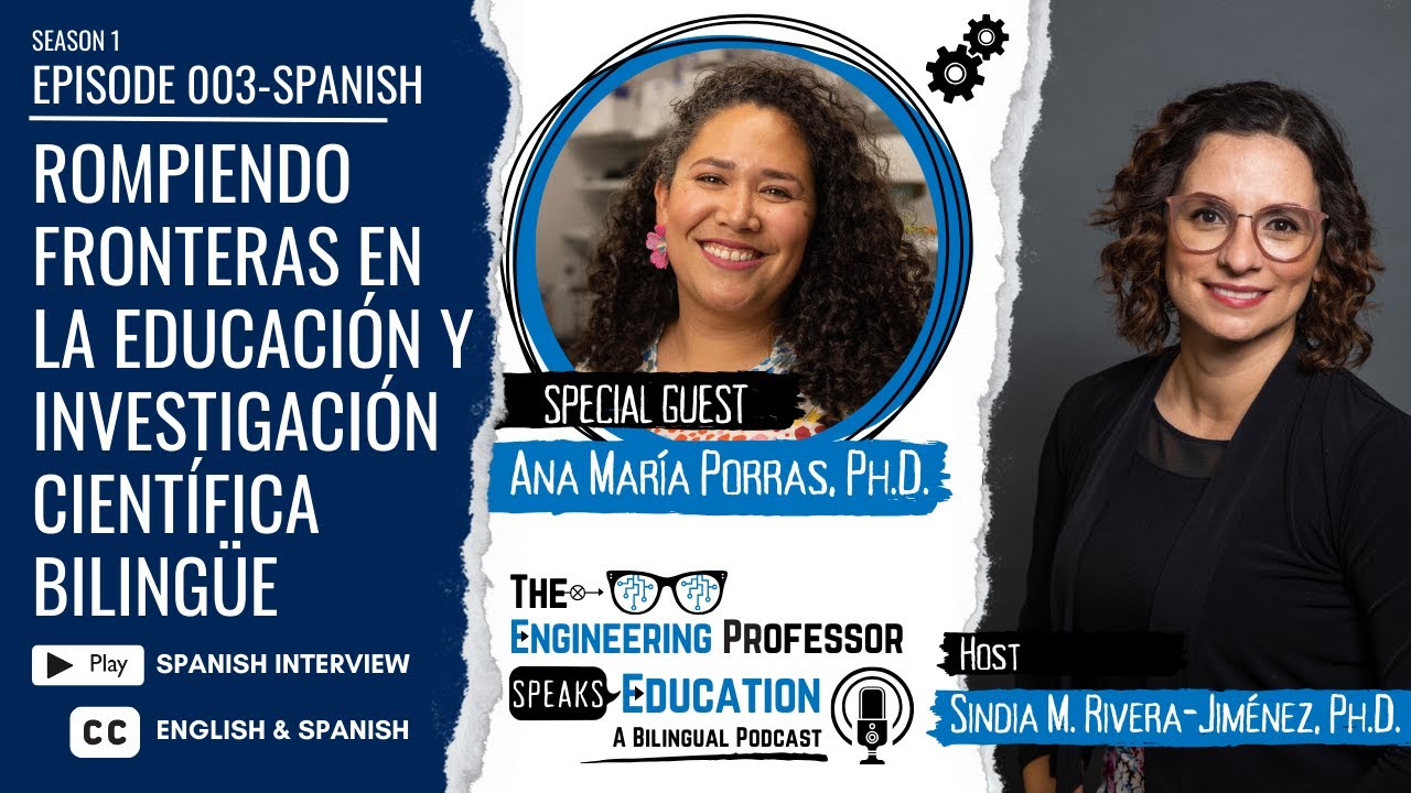 003 Rompiendo Fronteras en la Educación y Investigación Científica Bilingüe