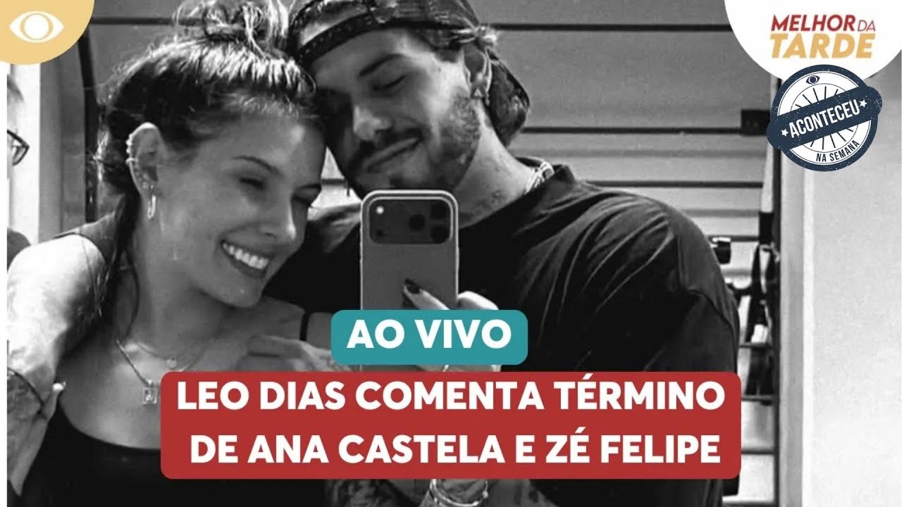 Leo Dias comenta término de Ana Castela e Zé Felipe | Aconteceu na Semana