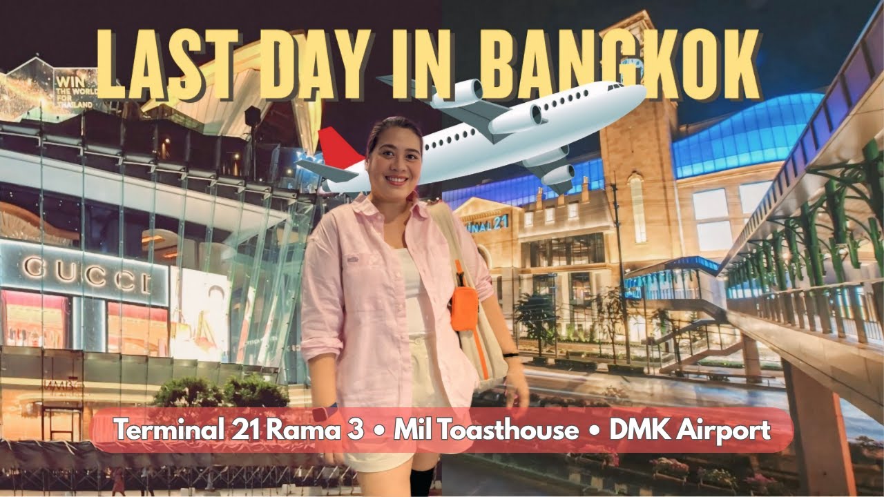 Bangkok Shopping Day: ICONSIAM + Terminal 21 Before Flying Home ✈️