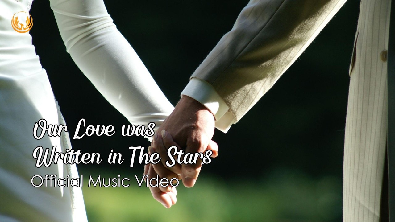 Our Love was Written in The Stars | Dreamy Wedding Love Song (Official Music Video)