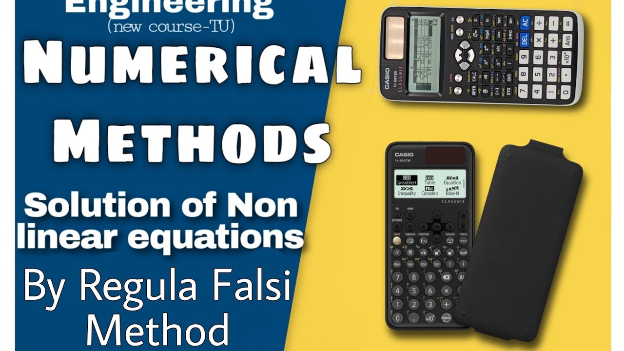 Regula Falsi Method | Solve Nonlinear Equations on Casio fx-991CW | Numerical Methods