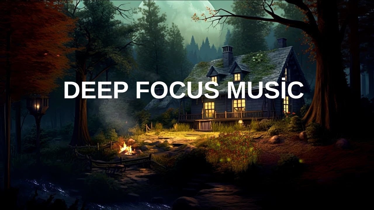Deep Focus Music (For Study and Work) [2 Hour]
