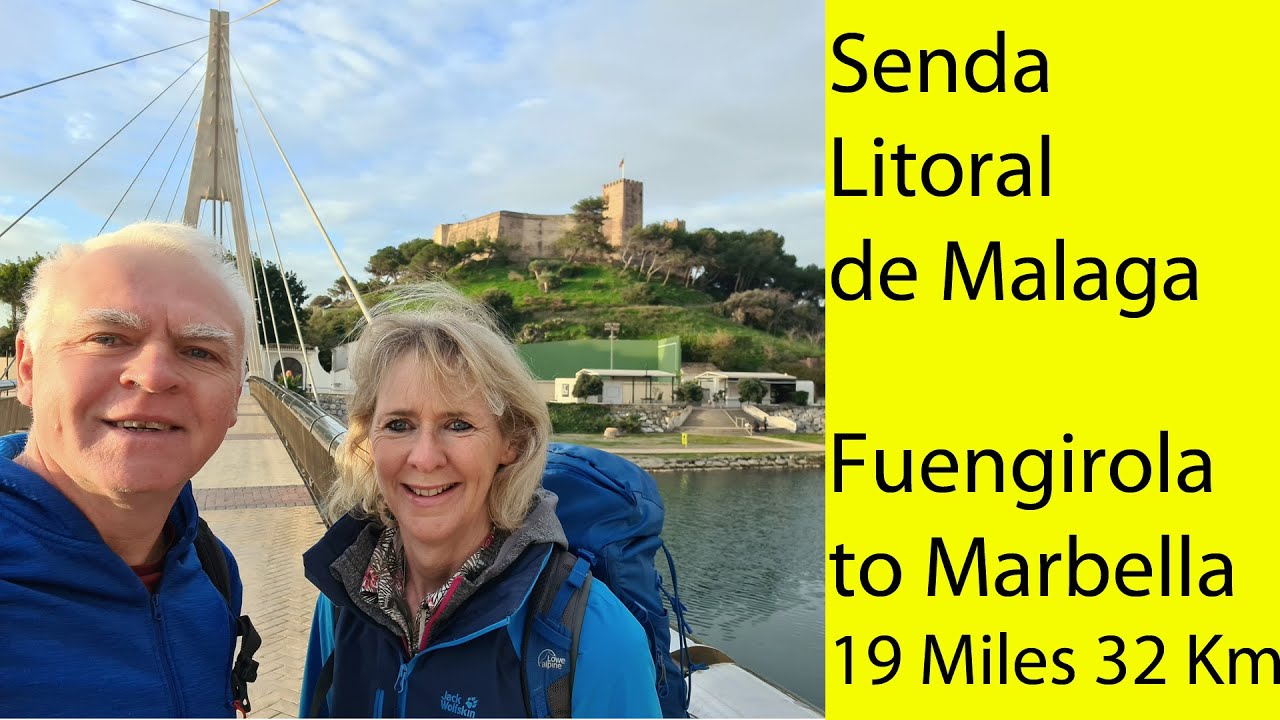 Senda Litoral de Malaga - Fuengirola to Marbella - Superb beach/coastal hike after La Cala de Mijas