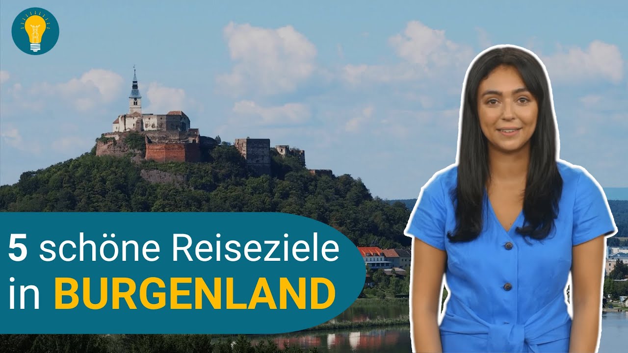 5 schöne Reiseziele in Burgenland 🛫 | Tipps und Ratgeber 🔥