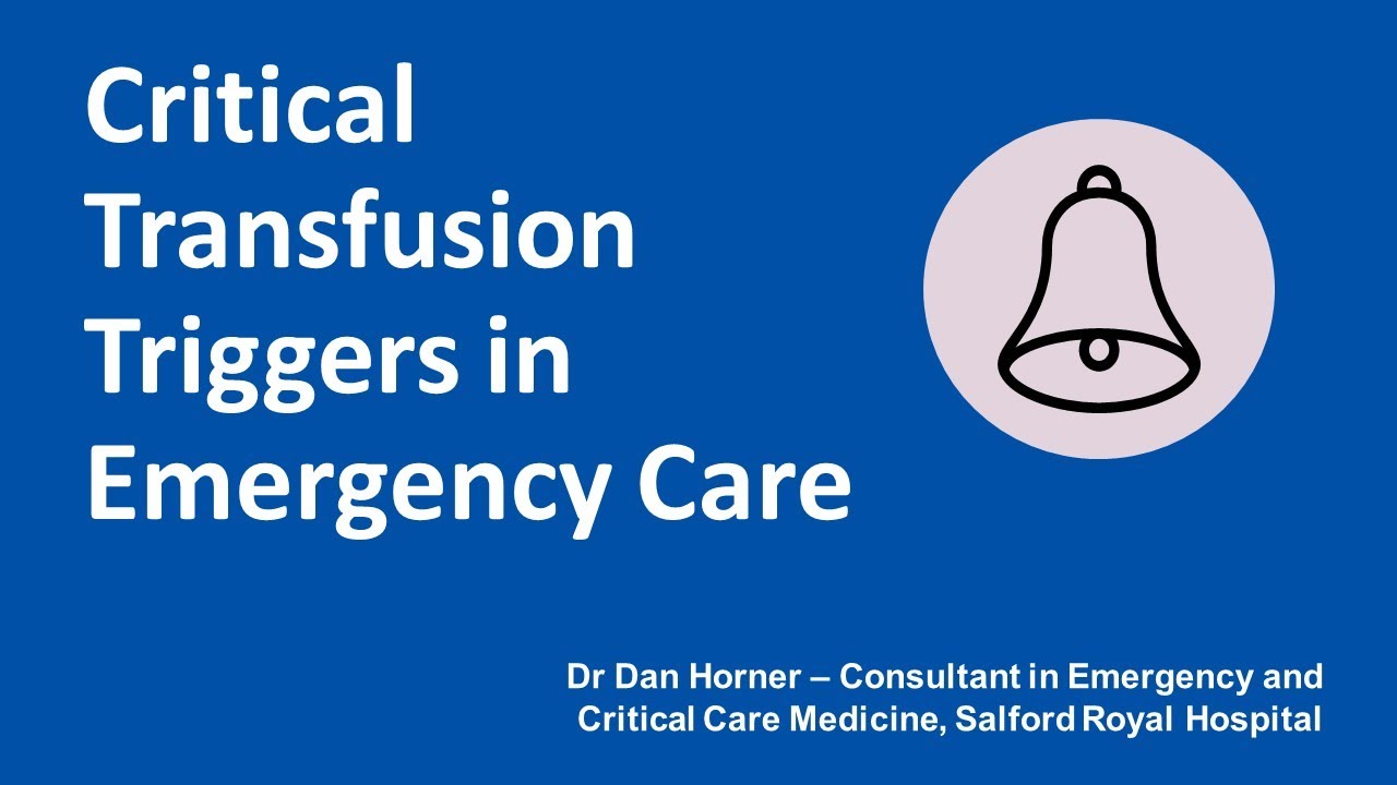 North West RTC Education Event - Critical Transfusion Triggers in Emergency Care
