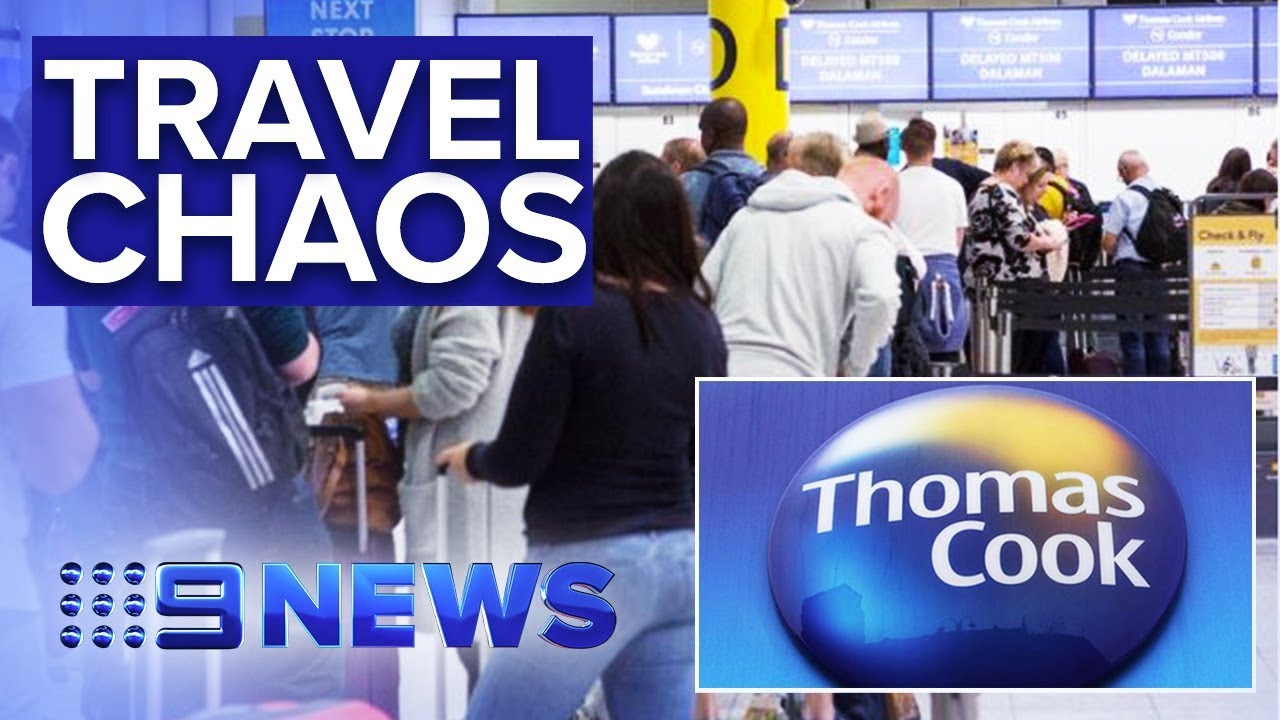 Travel firm Thomas Cook collapses leaving 150,000 stranded on holiday | Nine News Australia