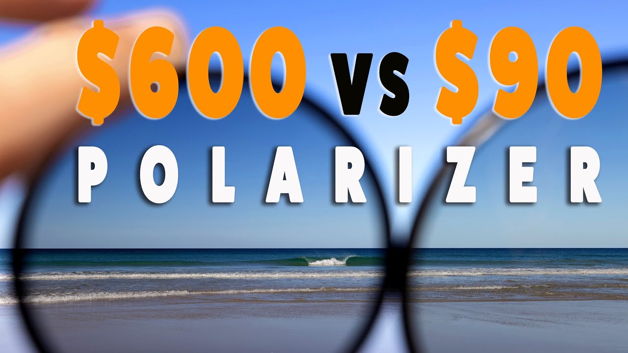 Polarizer Showdown: $90 vs $600 Filter (K&F verses Lee Filters)