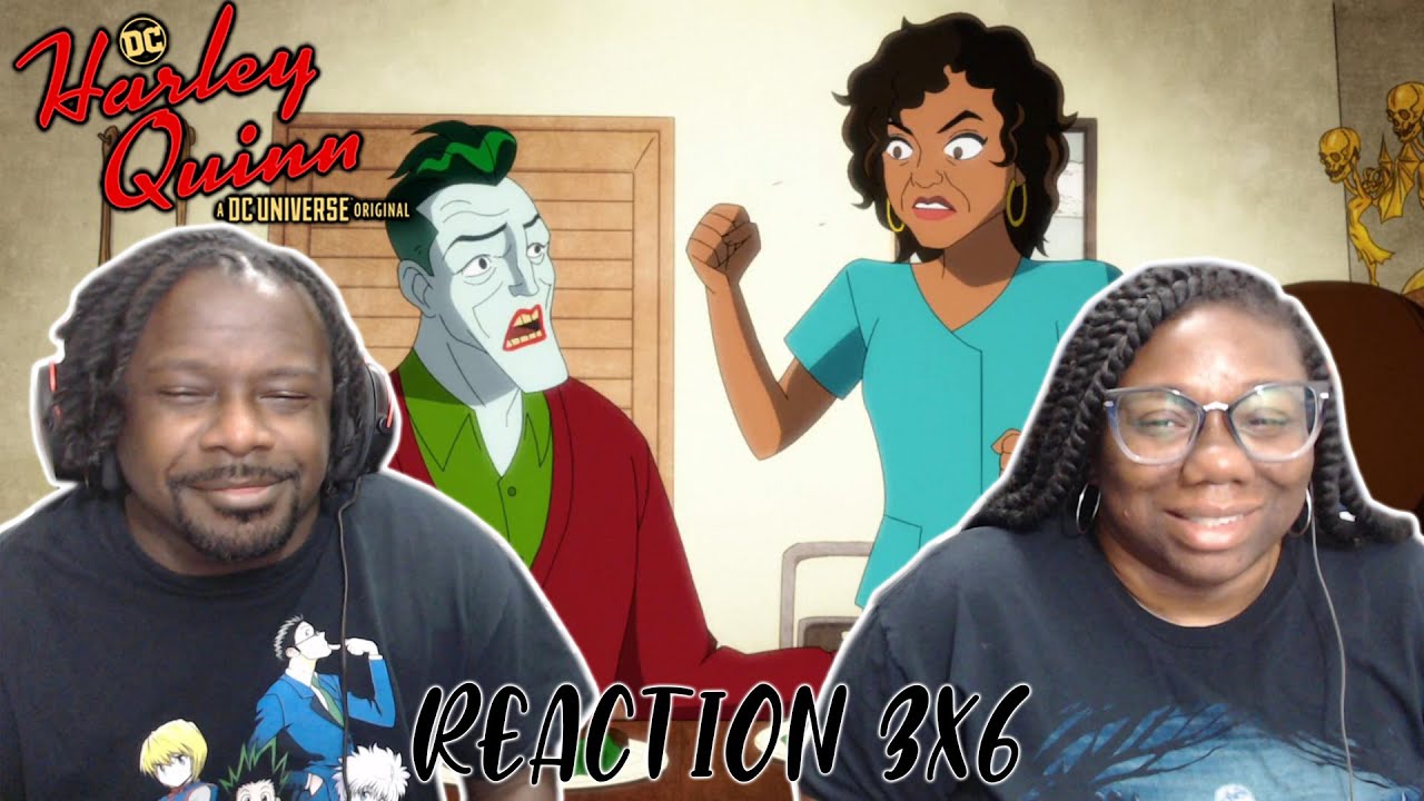 Harley Quinn 3x6 REACTION/DISCUSSION!! {Joker: The Killing Vote}