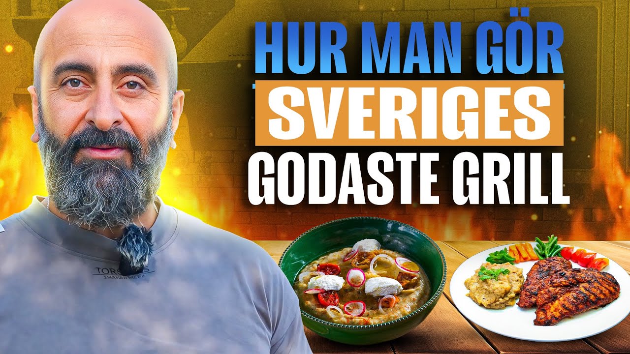 HUR MAN GÖR SVERIGES GODASTE GRILL!
