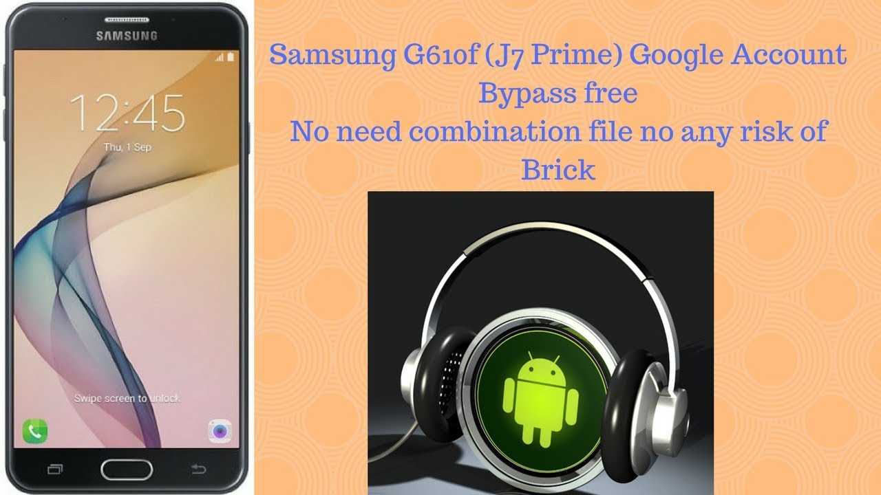 Samsung  j7 Prime Frp (G610F/H ) google lock BYPASS 100% working free.