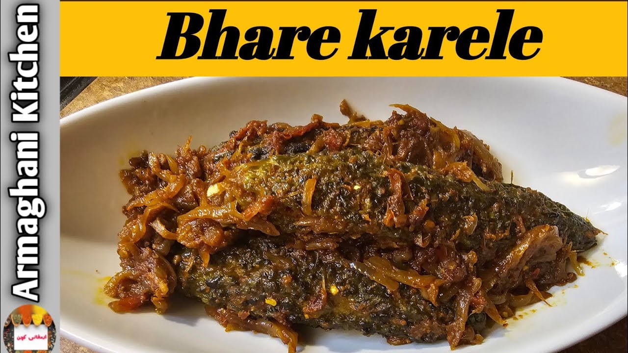 Majedar Bhare Karele ki Recipe || Quick and Delicious Bhara Karela Recipe || @armaghanikitchen5913 